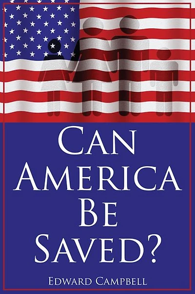 Can America Be Saved?