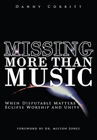 Missing More Than Music: When Disputable Matters Eclipse Worship and Unity