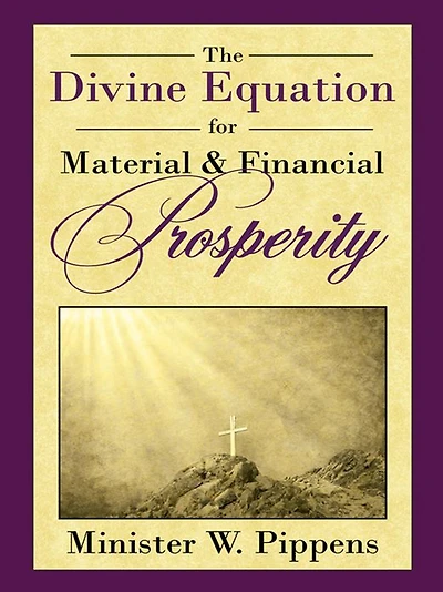 The Divine Equation for Material & Financial Prosperity