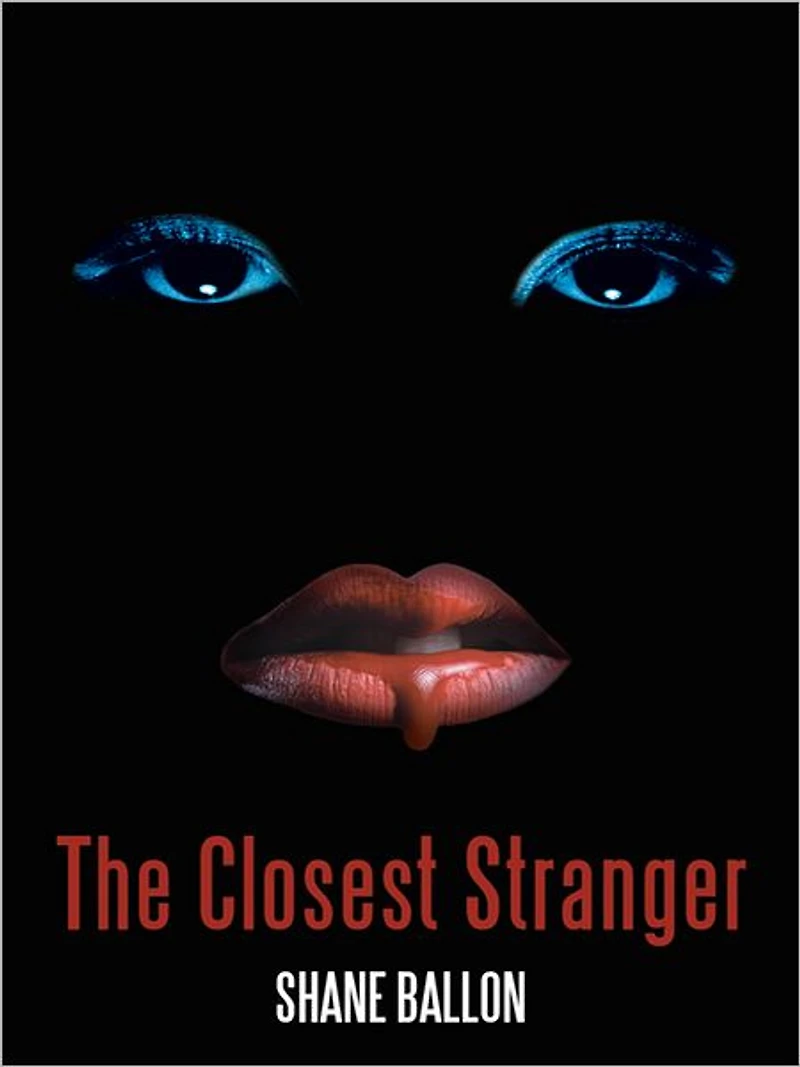 The Closest Stranger