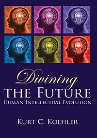 Divining the Future: Human Intellectual Evolution