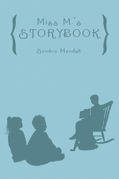 Miss M.'S Storybook