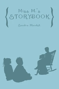 Miss M.'S Storybook