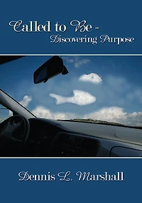 Called to Be - Discovering Purpose