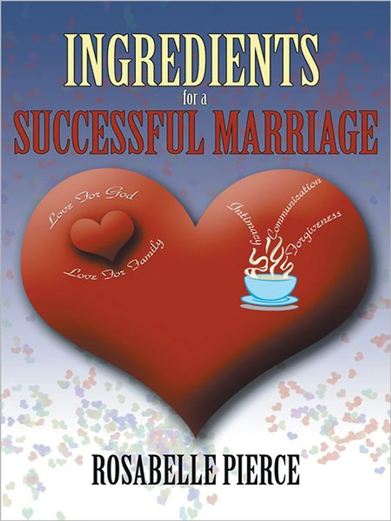Ingredients For A Successful Marriage