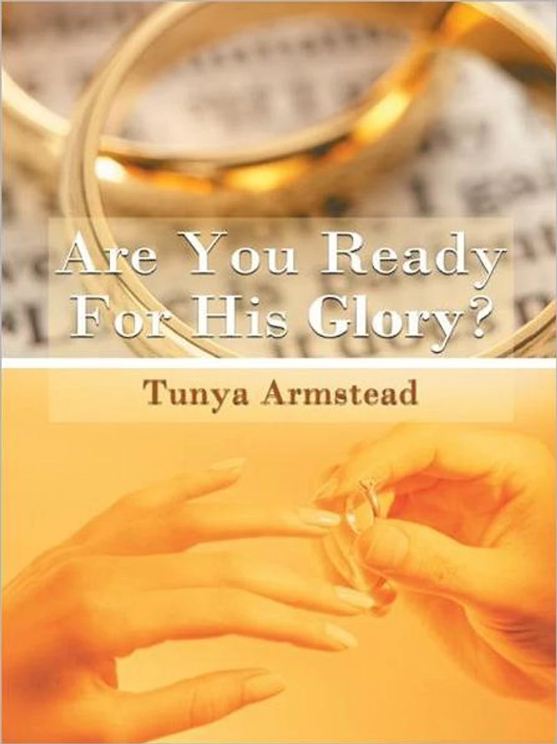 Are You Ready For His Glory?