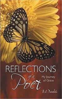 Reflections of a Poet: My journey of grace