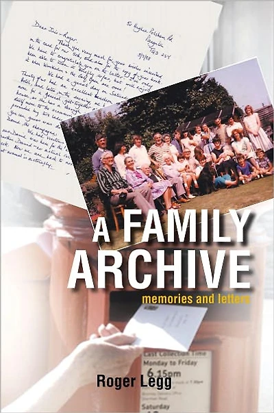 A Family Archive: memories and letters