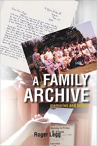 A Family Archive: memories and letters