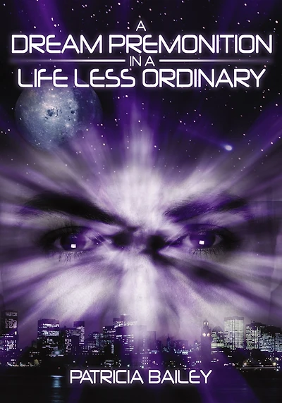 a Dream Premonition Life Less Ordinary