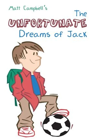 The Unfortunate Dreams Of Jack