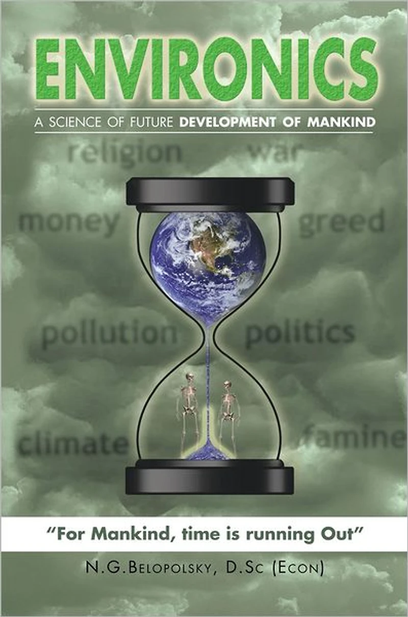 Environics: a science of future development of mankind