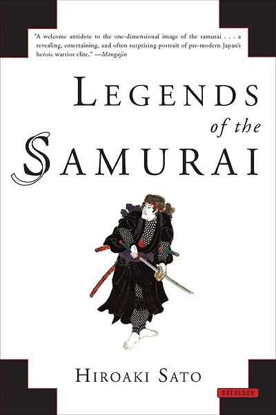 Legends of the Samurai: A History Warriors