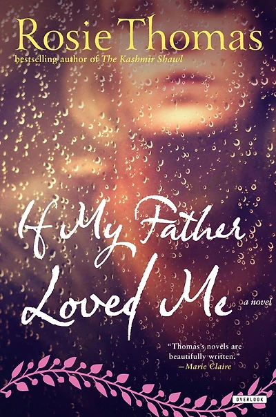 If My Father Loved Me: A Novel