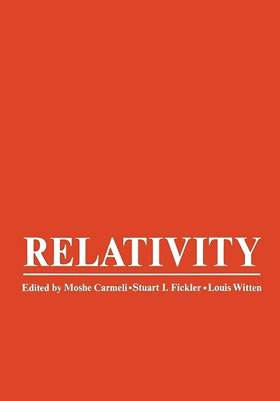 Relativity: Proceedings of the Relativity Conference in the Midwest, held at Cincinnati, Ohio, June 2-6, 1969