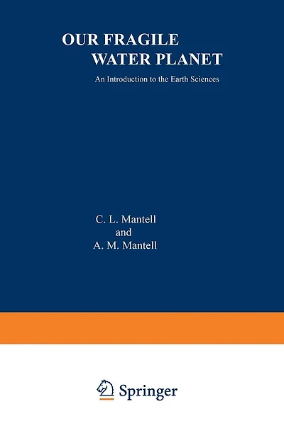 Our Fragile Water Planet: An Introduction to the Earth Sciences