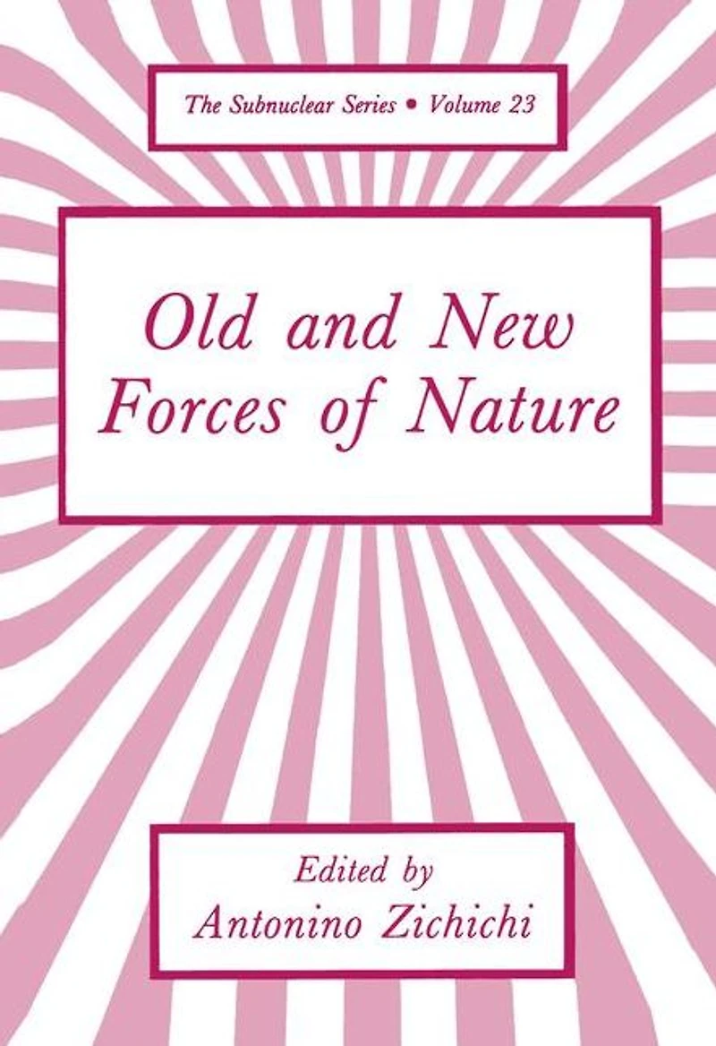 Old and New Forces of Nature