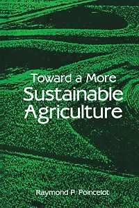 Toward a More Sustainable Agriculture