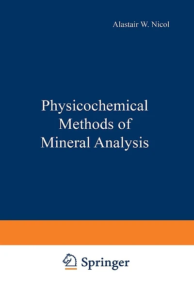 Physicochemical Methods of Mineral Analysis