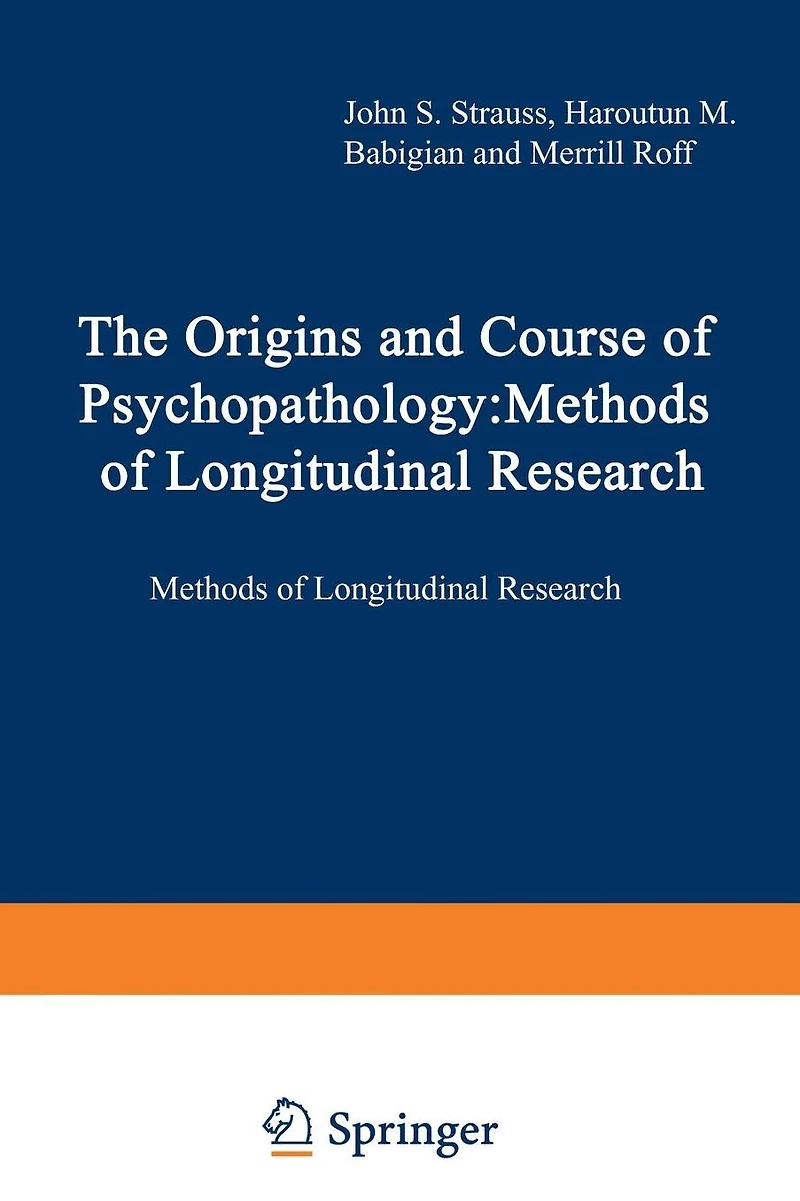 The Origins and Course of Psychopathology: Methods of Longitudinal Research