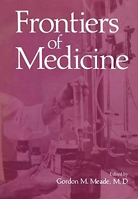 Frontiers of Medicine