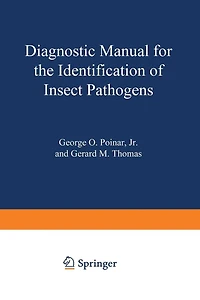 Diagnostic Manual for the Identification of Insect Pathogens