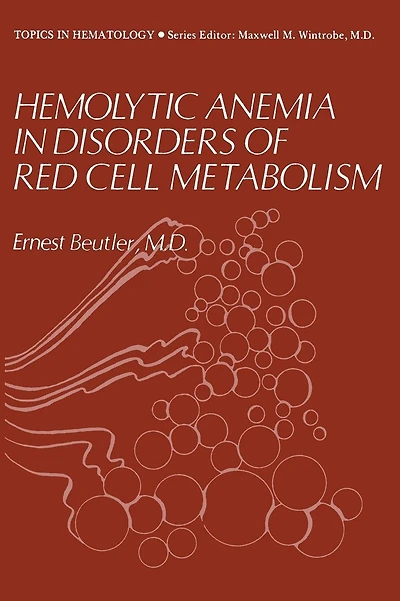 Hemolytic Anemia in Disorders of Red Cell Metabolism