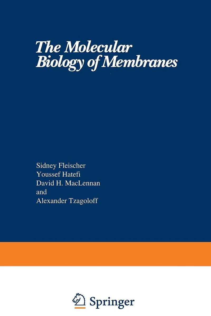 The Molecular Biology of Membranes
