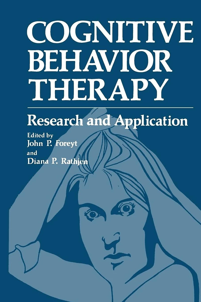Cognitive Behavior Therapy: Research and Application