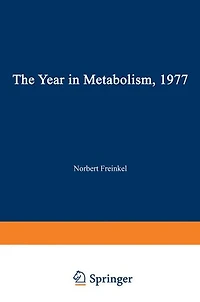 The Year in Metabolism 1977