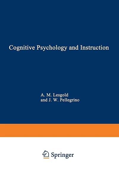 Cognitive Psychology and Instruction