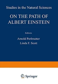 On the Path of Albert Einstein