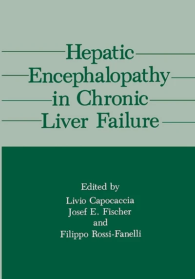 Hepatic Encephalopathy in Chronic Liver Failure