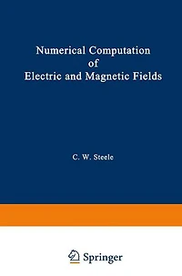 Numerical Computation of Electric and Magnetic Fields