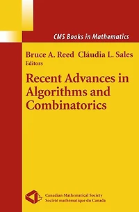 Recent Advances Algorithms and Combinatorics