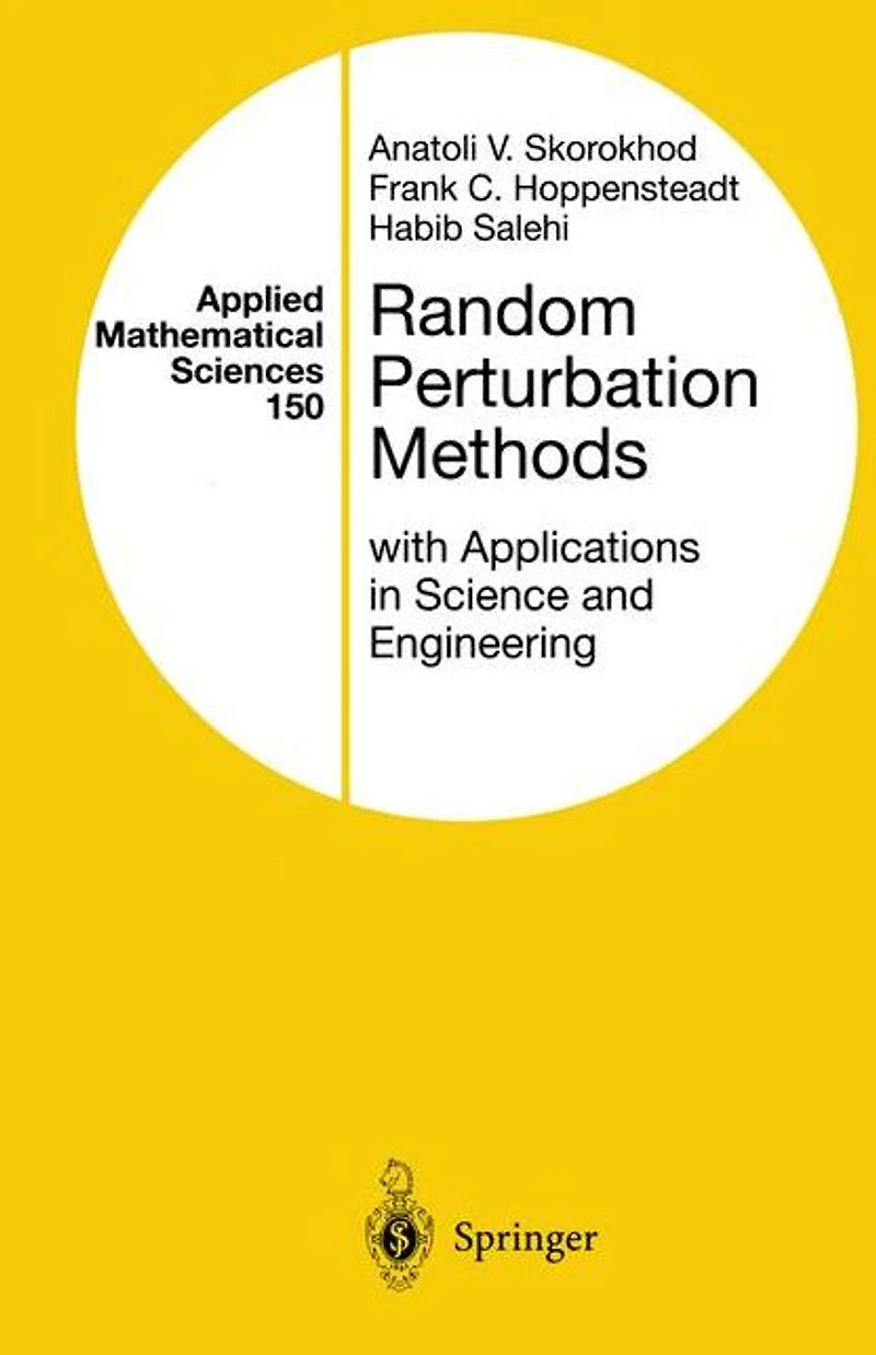 Random Perturbation Methods with Applications Science and Engineering