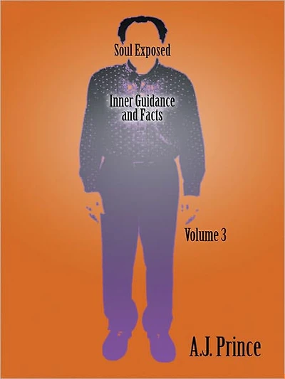 Soul Exposed Volume 3: Inner Facts Guidance Self Literacy