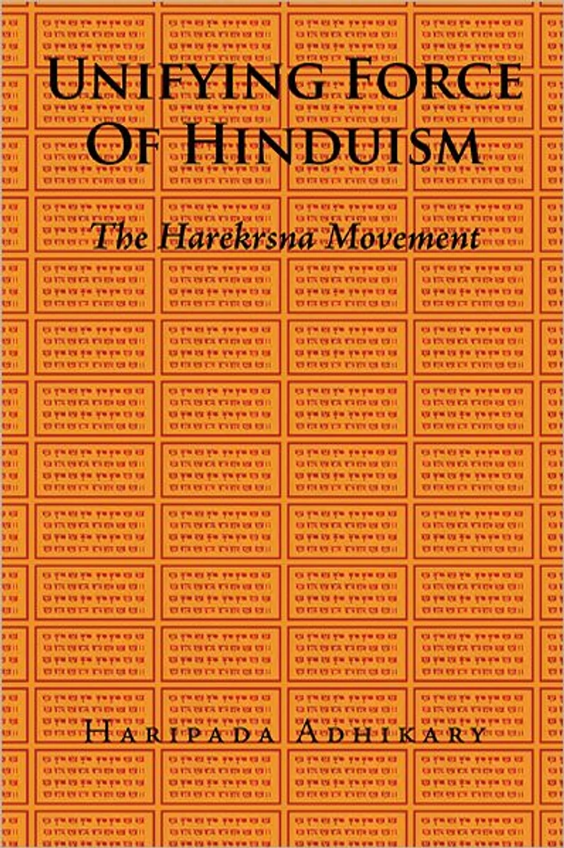 UNIFYING FORCE OF HINDUISM: THE HAREKRSNA MOVEMENT