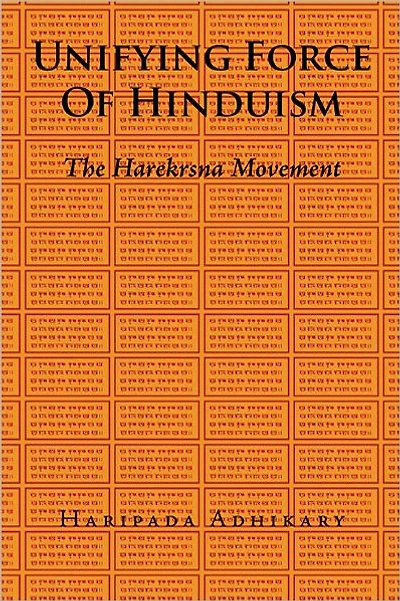 UNIFYING FORCE OF HINDUISM: THE HAREKRSNA MOVEMENT