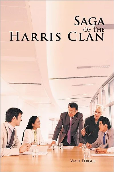 Saga of The Harris Clan