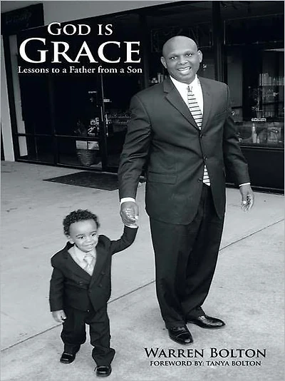 GOD IS GRACE: Lessons to a Father from a Son