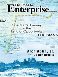 The Road to Enterprise: One Man's Journey in the Land of Opportunity