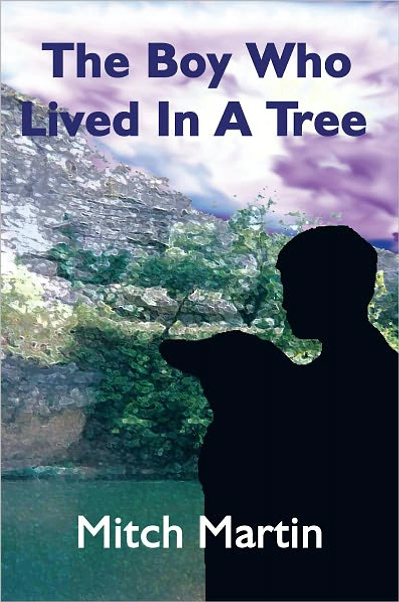 The Boy Who Lived a Tree