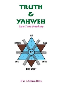 TRUTH & YAHWEH: New Tone Prophets