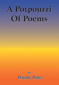 A Potpourri of Poems