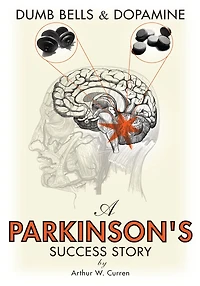 Dumb Bells & Dopamine: A Parkinson's Success Story