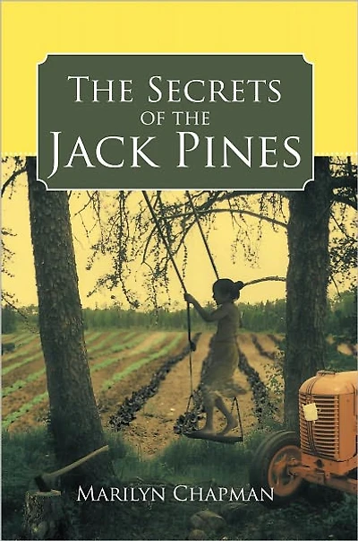 The Secrets of the Jack Pines