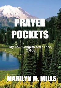 Prayer Pockets: My Soul Longeth After Thee, O God