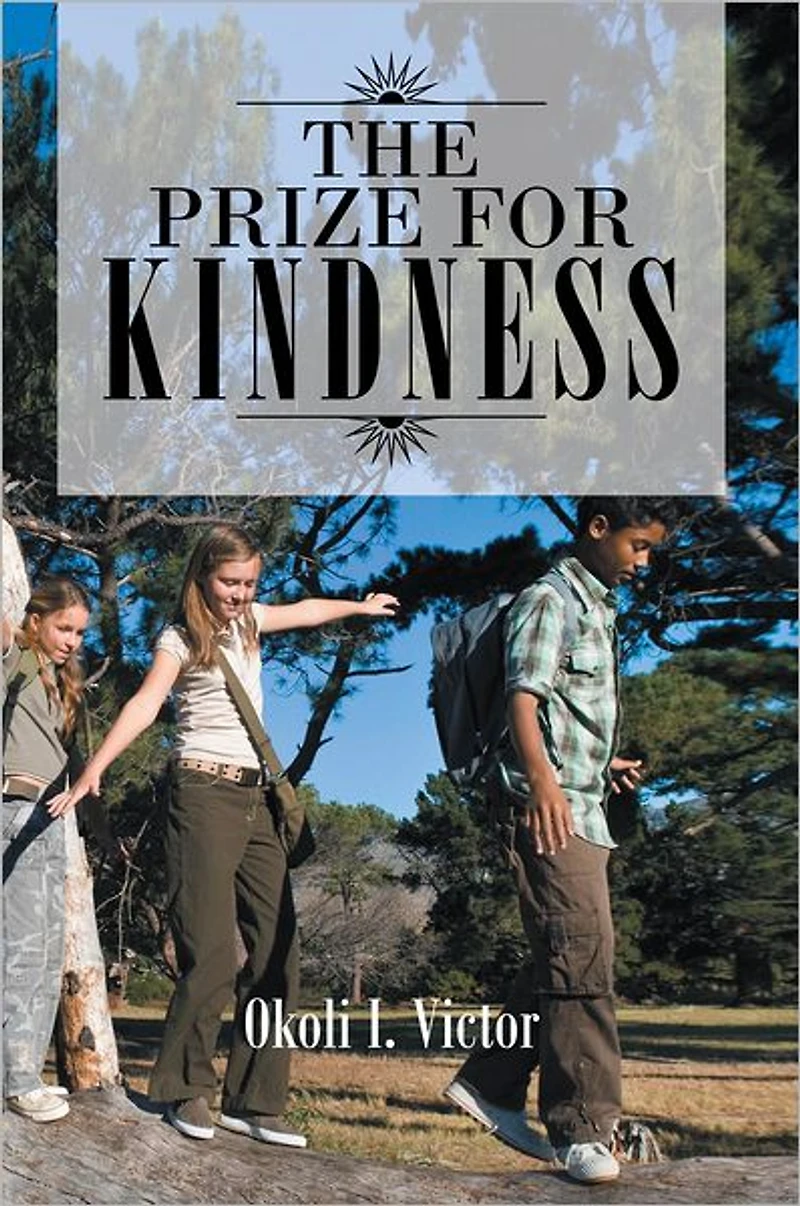 THE PRIZE FOR KINDNESS