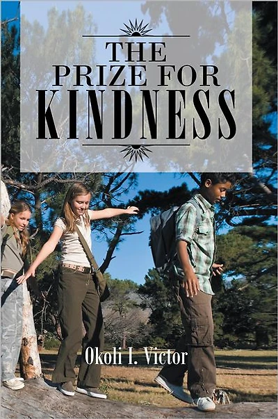 THE PRIZE FOR KINDNESS